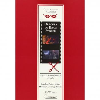 Guía para ver y analizar : Drácula de Bram Stoker. Francis F