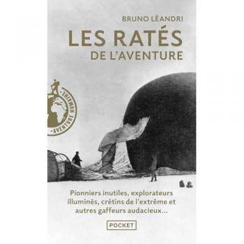 Les Ratés de l'aventure