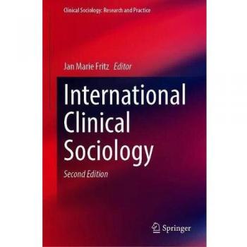 International Clinical Sociology (Clinical Sociology: Research and Practice)