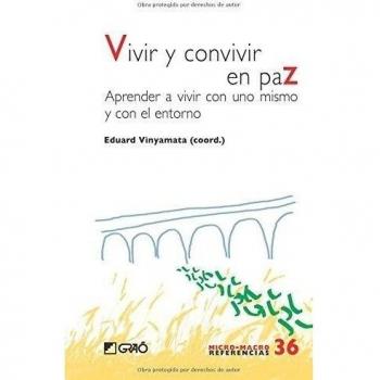 Vivir y convivir en paz