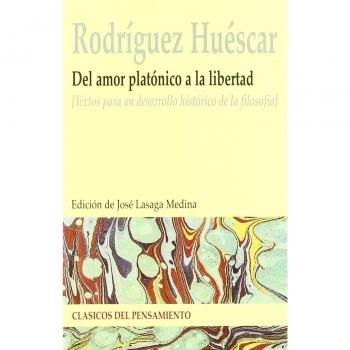 Del amor platonico a la libertad