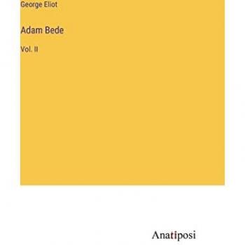 Adam Bede: Vol. II