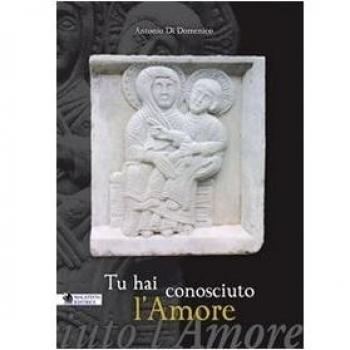 Tu hai conosciuto l'amore