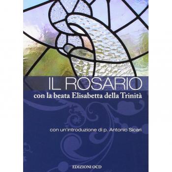 Il rosario con la beata Elisabetta della Trinità