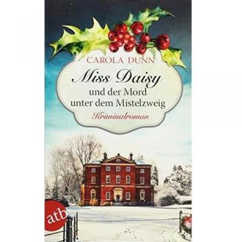 Miss Daisy und der Mord unter dem Mistelzweig