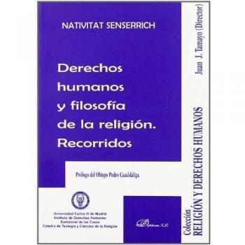 Derechos humanos y filosofía de la religión. Recorridos.