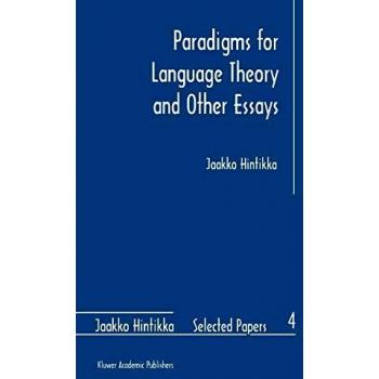 Paradigms for Language Theory and Other Essays