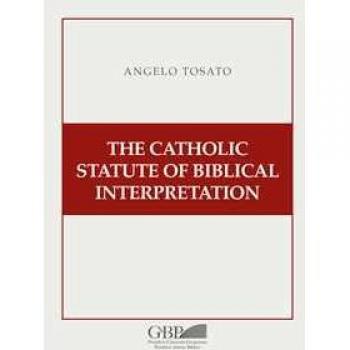 The Catholic Statute of Biblical Interpretation