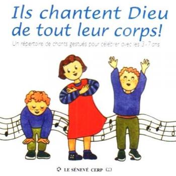 Ils chantent Dieu de tout leur corps