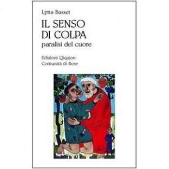 Il senso di colpa. Paralisi del cuore