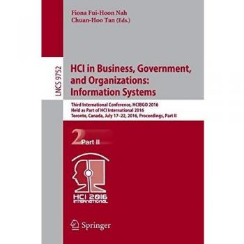HCI in Business, Government, and Organizations: Information Systems
