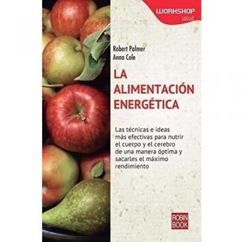 La alimentacion energetica (Tapa blanda).