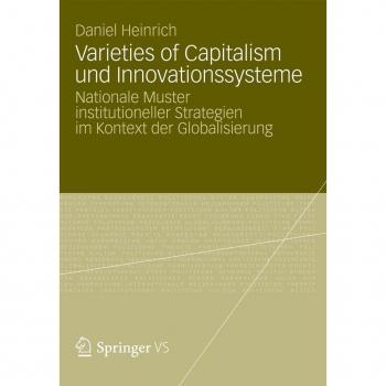 Varieties of Capitalism und Innovationssysteme