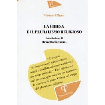 La Chiesa e il pluralismo religioso