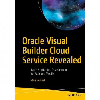 Oracle Visual Builder Cloud Service Revealed