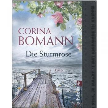 Corina Bomann Die Sturmrose: Roman