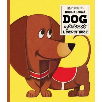Dog and Friends: A Pop-Up Book
