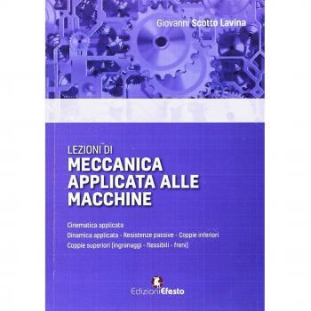 Lezioni di meccanica applicata alle macchine