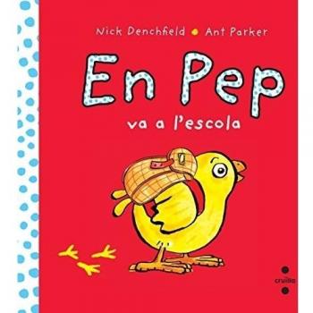 En Pep va a l'escola (Tapa dura).