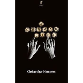 Christopher Hampton A German Life