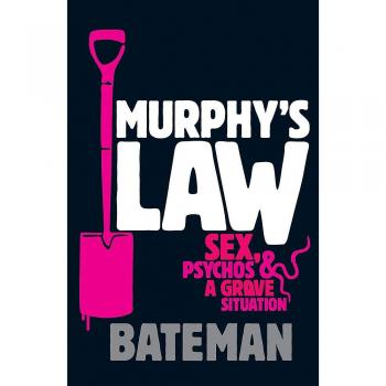 Murphy's Law, Bateman