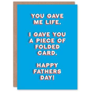 Folded Dad Joke Card: “Life Gave Me, Life Gave You”
