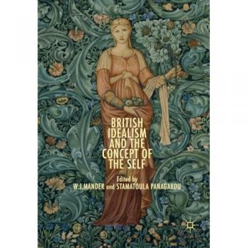 British Idealism and the Concept of the Self
