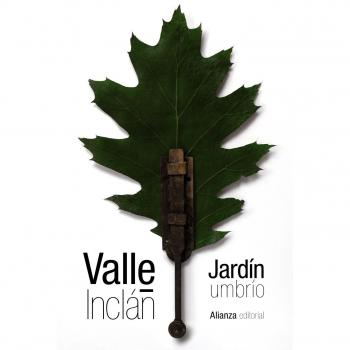 Jardín umbrío: Historias de santos, de almas en pena, de duendes y de ladrones (Tapa blanda).