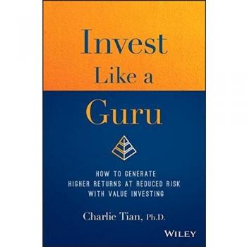 Invest Like a Guru: How to Generate Higher Returns At Reduced Risk With Value