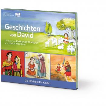 Geschichten von David (Die Hörbibel für Kinder)