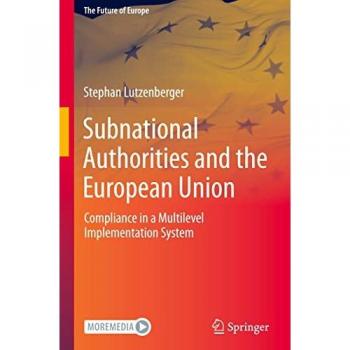 Lutzenberger, Stephan: Subnational Authorities and the European Union