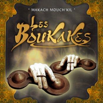 Makach Mouch'kil – Édition Spéciale
