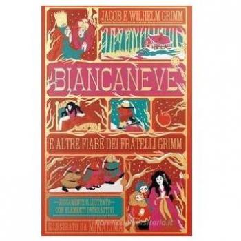 Biancaneve e altre fiabe. Ediz. a colori