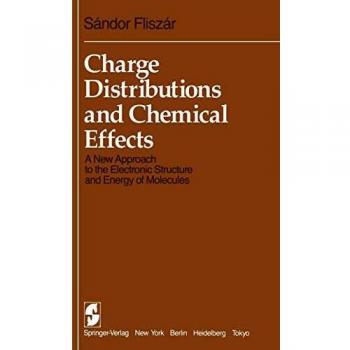 Charge Distributions and Chemical Effects: A New Approach to the Electronic Structure and Energy of Molecules
