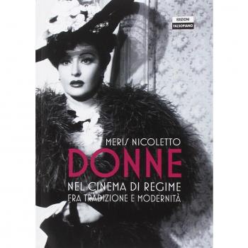 Donne nel cinema di regime fra tradizione e modernità