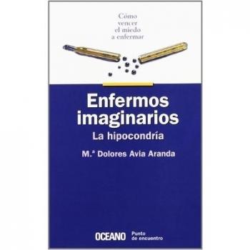(F) Enfermos imaginarios