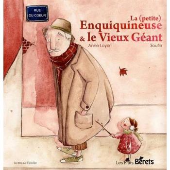 LA PETITE ENQUIQUINEUSE ET LE VIEUX GEANT