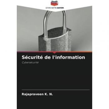 K. N., Rajapraveen: Sécurité de l'information