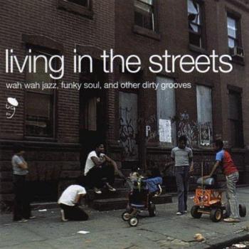 Living in the streets