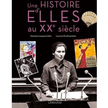 Une Histoire d'Elles au XXe siècle