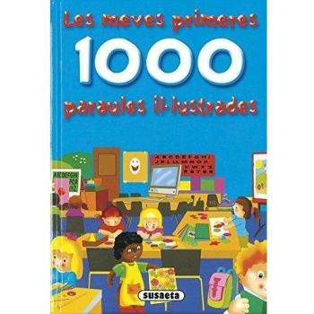 Les meves primeres 1000 paraules il-lustrades (Tapa dura).