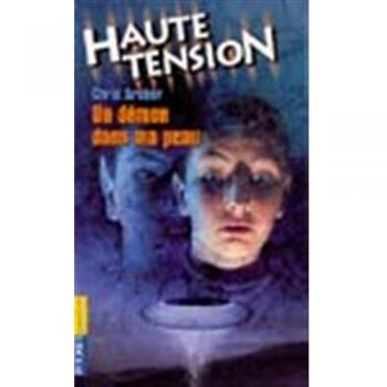 Haute tension, tome 5 : Un démon dans la peau