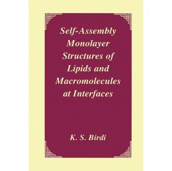 Self-Assembly Monolayer Structures of Lipids and Macromolecules at Interfaces