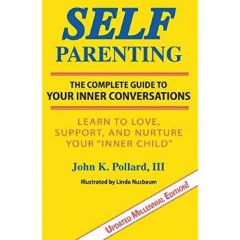 Pollard, John K: SELF-Parenting