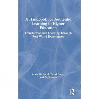 A Handbook for Authentic Learning in Higher Education