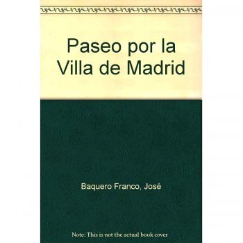 Paseo por la Villa de Madrid