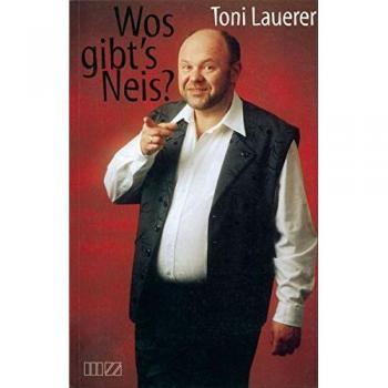 Wos gibt's Neis? | Toni Lauerer | Buch