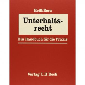 Unterhaltsrecht: Ein Handbuch für die Praxis, Rechtsstand: 1. Januar 2014
