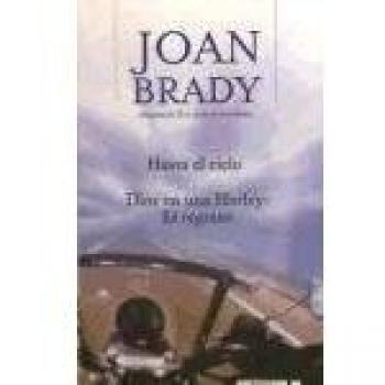 Hasta el cielo / dios en una harley: el regreso