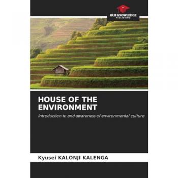 Kalonji Kalenga, Kyusei: HOUSE OF THE ENVIRONMENT